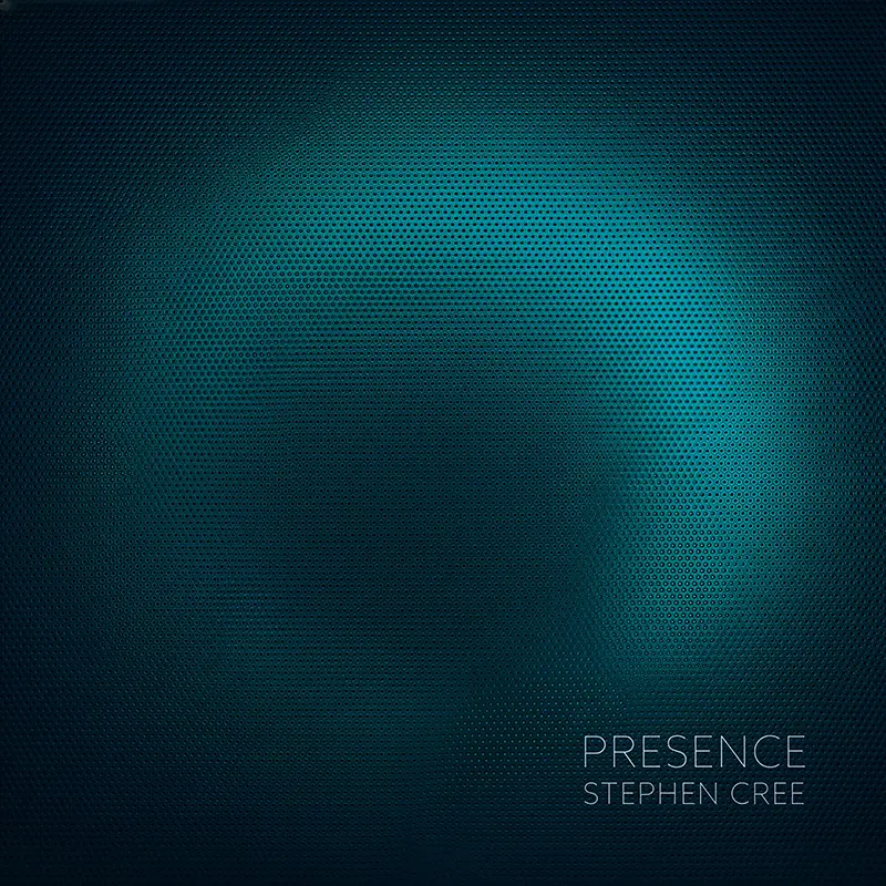 Presence by Stephen Cree